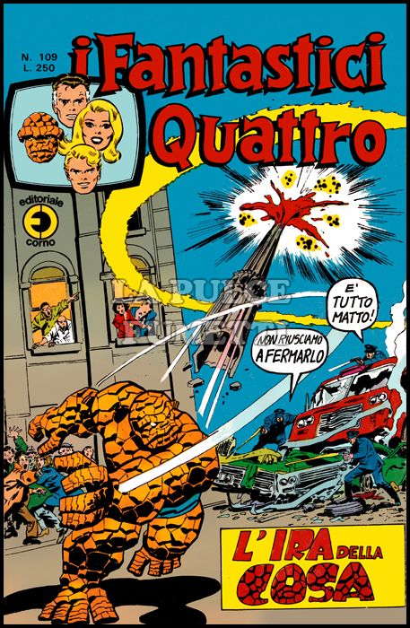 FANTASTICI QUATTRO #   109: L'IRA DELLA COSA